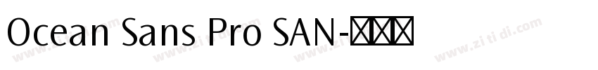 Ocean Sans Pro SAN字体转换